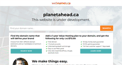 Desktop Screenshot of planetahead.ca